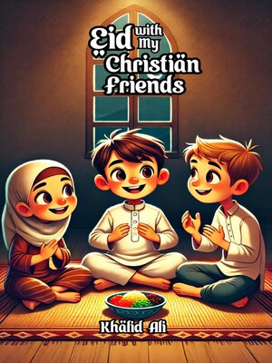 cover image of Eid with My Christian Friends